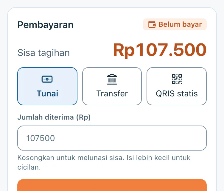 Panel pembayaran: pilihan Tunai, Transfer, dan QRIS statis, sisa tagihan Rp107.500.