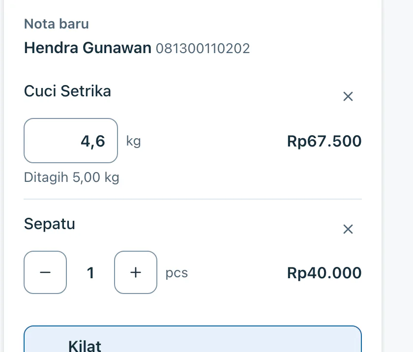 Nota berjalan: harga per baris dihitung server, Cuci Setrika 4,6 kg ditagih 5 kg Rp67.500.